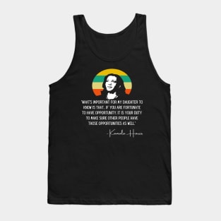 My Daughter Madam VP Harris Quote Biden Inauguration 2021 Tank Top